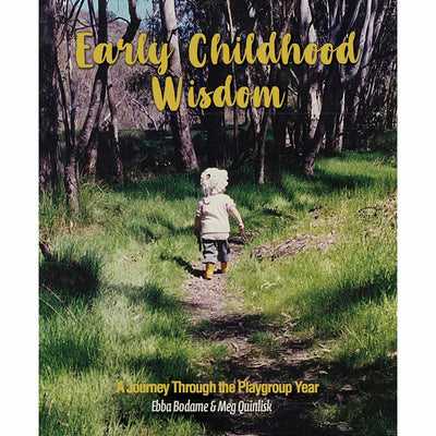 Early Childhood Wisdom Book Cover
