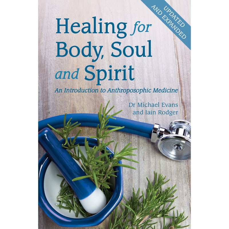 Healing for Body, Soul and Spirit by Michael Evans and Iain Rodger