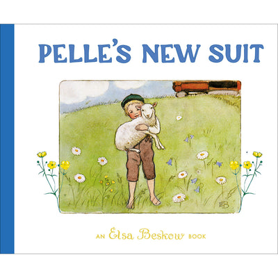 Pelle's New Suite - An Elsa Beskow Book