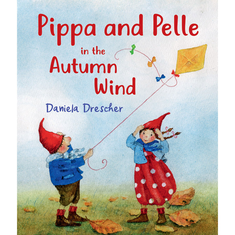Pippa and Pelle in the Autumn Wind by Daniela Drescher (Board Book)