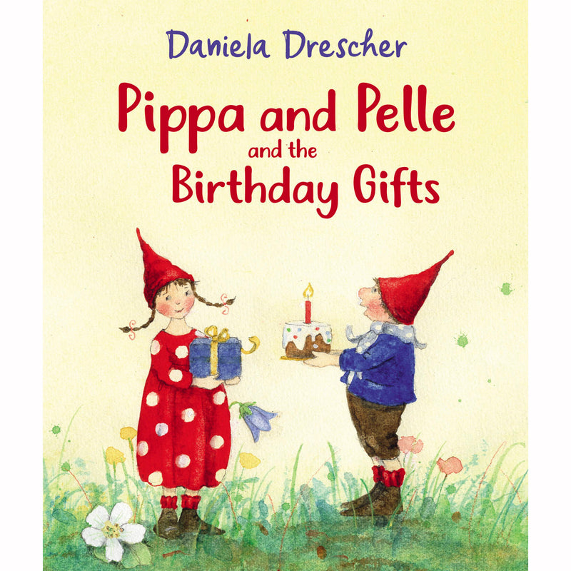 Pippa and Pelle and the Birthday Gift by Daniela Drescher (Board Book)