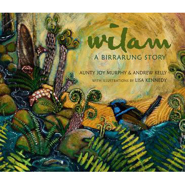 Wilam - A Birrarung Story Book Cover