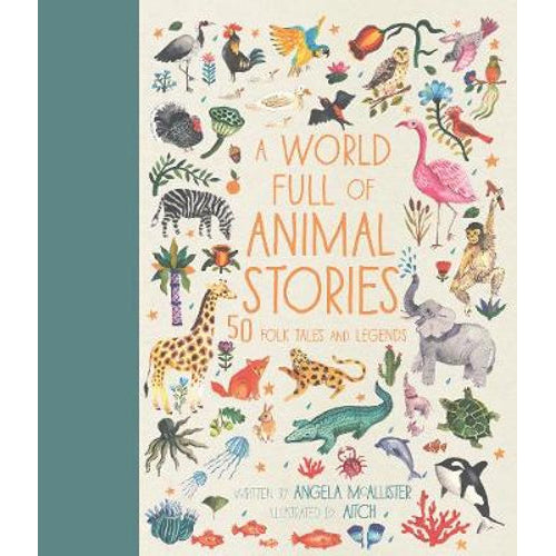 A World Full of Animal Stories by Angela McAllister