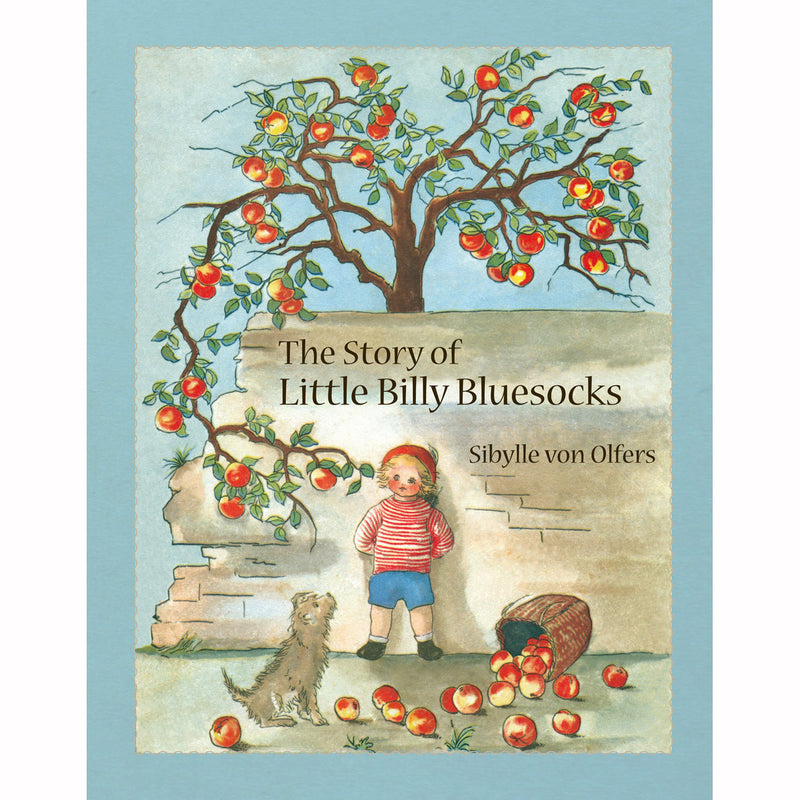 The Story of Little Billy Bluesocks by Sibylle von Olfers