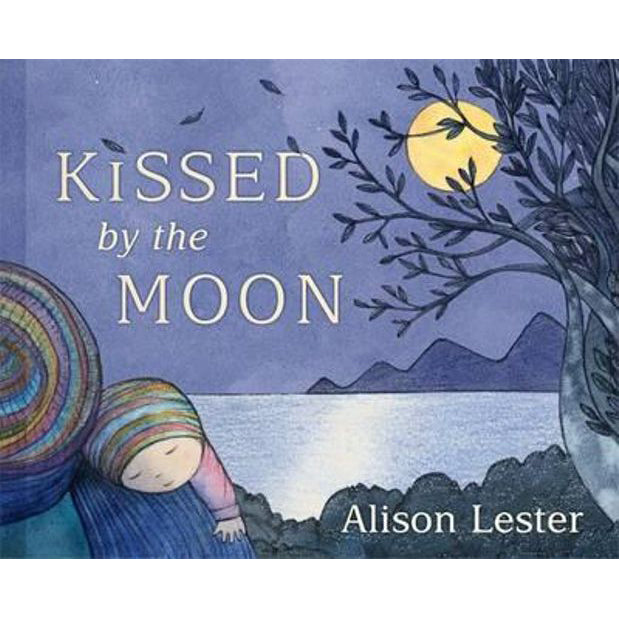 Kissed by the Moon by Alison Lester
