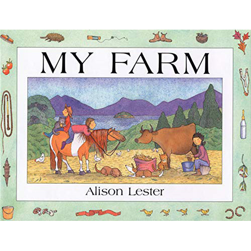 My Farm by Alison Lester