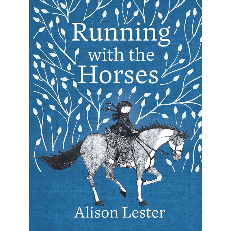 Running with the Horses by Alison Lester