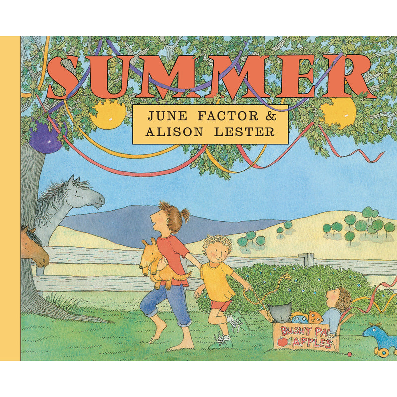 Summer by June Factor & Alison Lester